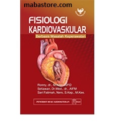 Buku Fisiologi Kardiovaskular Berbasis Masalah Keperawatan