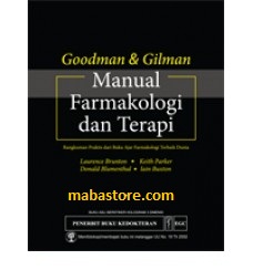 Buku Goodman & Gilman Manual Farmakologi dan Terapi