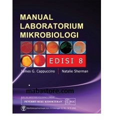 Buku Manual Laboratorium Mikrobiologi Edisi 8