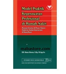 Buku Model Praktik Keperawatan Profesional di Rumah Sakit