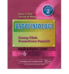Buku Patofisiologi: Konsep Klinis Proses-Proses Penyakit, Ed. 6 Vol.2