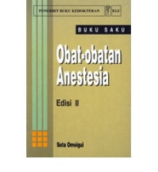 Buku Saku Obat-Obatan Anestesia Edisi 2
