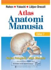Buku Atlas Anatomi Manusia Kajian Fotografik Tubuh Manusia Edisi 7