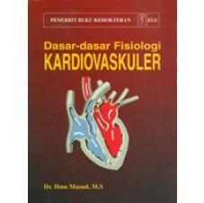 Dasar-dasar Fisiologi Kardiovaskuler - Ibnu Masud
