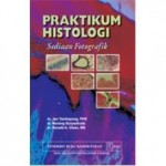 Buku Praktikum Histologi: Sediaan Fotografik