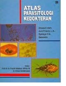 Atlas Parasitologi Kedokteran Karangan Juni Prianto