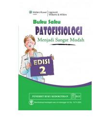 Buku Saku Patofisiologi Menjadi Sangat Mudah Edisi 2