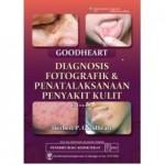 Goodheart Diagnosis Fotografik dan Penatalaksanaan Penyakit Kulit Edisi 3