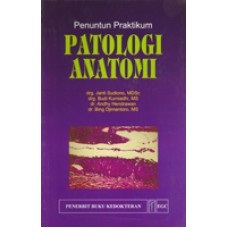 Buku Penuntun Praktikum Patologi Anatomi
