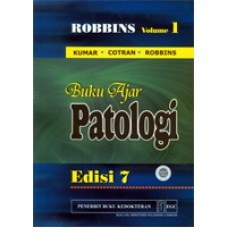 Buku Ajar Patologi Robbins Edisi 7 Vol. 1