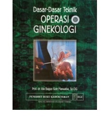 Buku Dasar-dasar Teknik Operasi Ginekologi