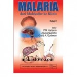 Buku Malaria dari Molekuler ke Klinis Ed. 2