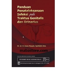 Buku Panduan Penatalaksanaan Infeksi pada Traktus Genitalis Urinarus