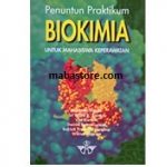 Buku Penuntun Praktikum Biokimia untuk Mahasiswa Keperawatan