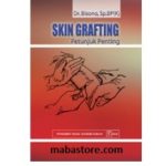 Buku Skin Grafting: Petunjuk Penting